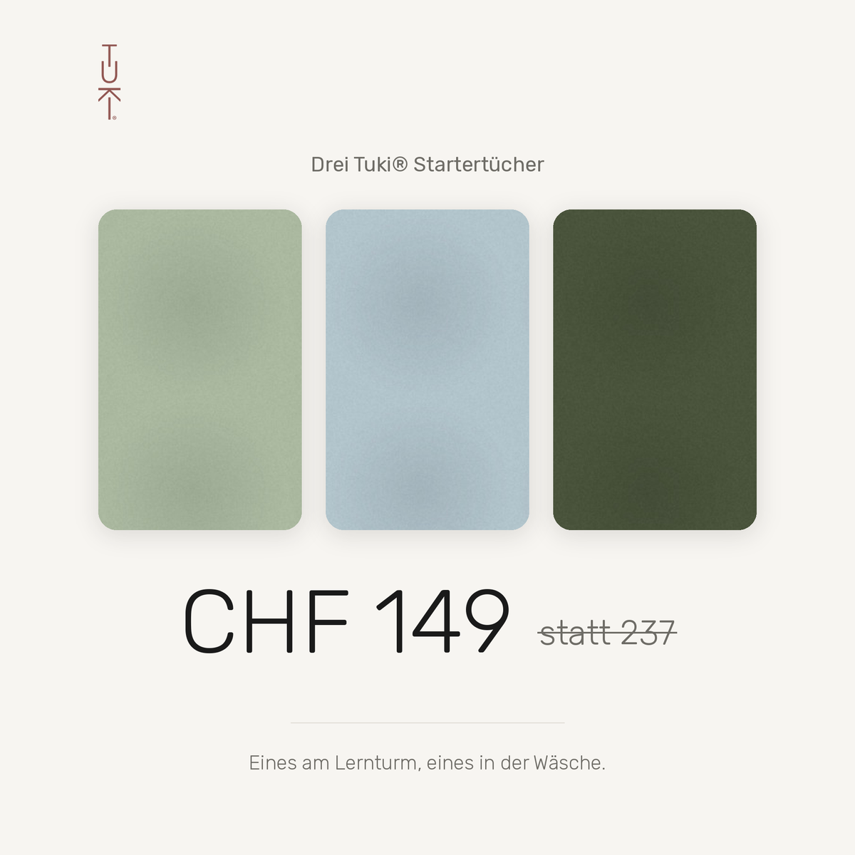 Drei Tuki Startertücher für CHF 149 statt 237