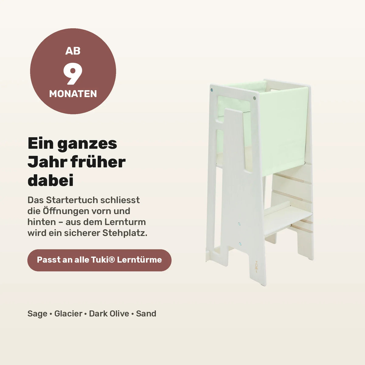 Tuki Startertuch Sage am Lernturm: schliesst die Oeffnungen vorn und hinten, nutzbar ab 9 Monaten